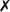 X